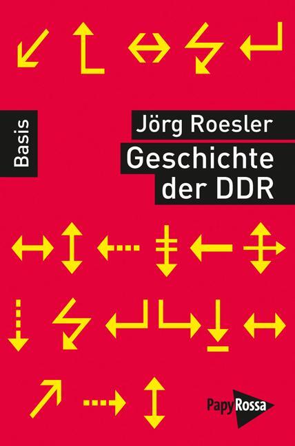 Cover: 9783894384999 | Geschichte der DDR | Jörg Roesler | Taschenbuch | 127 S. | Deutsch