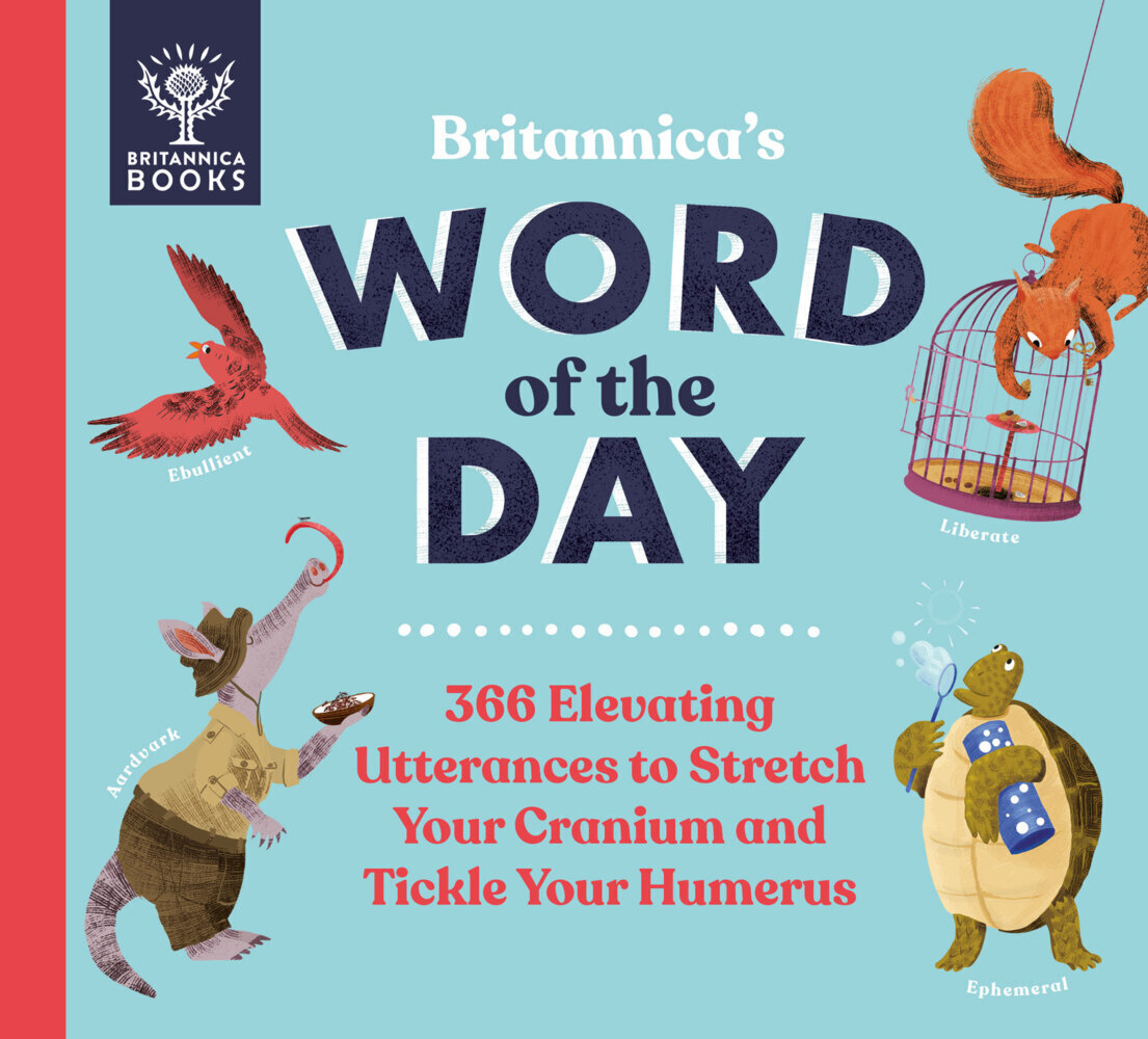 Cover: 9781913750350 | Britannica's Word of the Day | Patrick and Renee Kelly (u. a.) | Buch