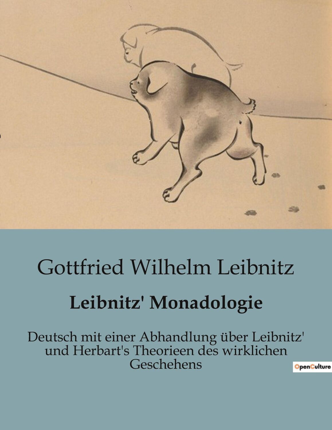 Cover: 9791041905577 | Leibnitz' Monadologie | Gottfried Wilhelm Leibnitz | Taschenbuch