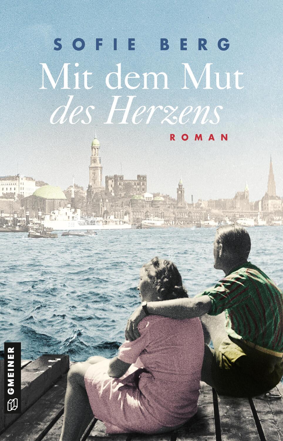 Cover: 9783839227367 | Mit dem Mut des Herzens | Roman | Sofie Berg | Taschenbuch | Deutsch
