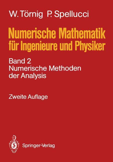 Cover: 9783540518914 | Numerische Mathematik für Ingenieure und Physiker | Spellucci (u. a.)