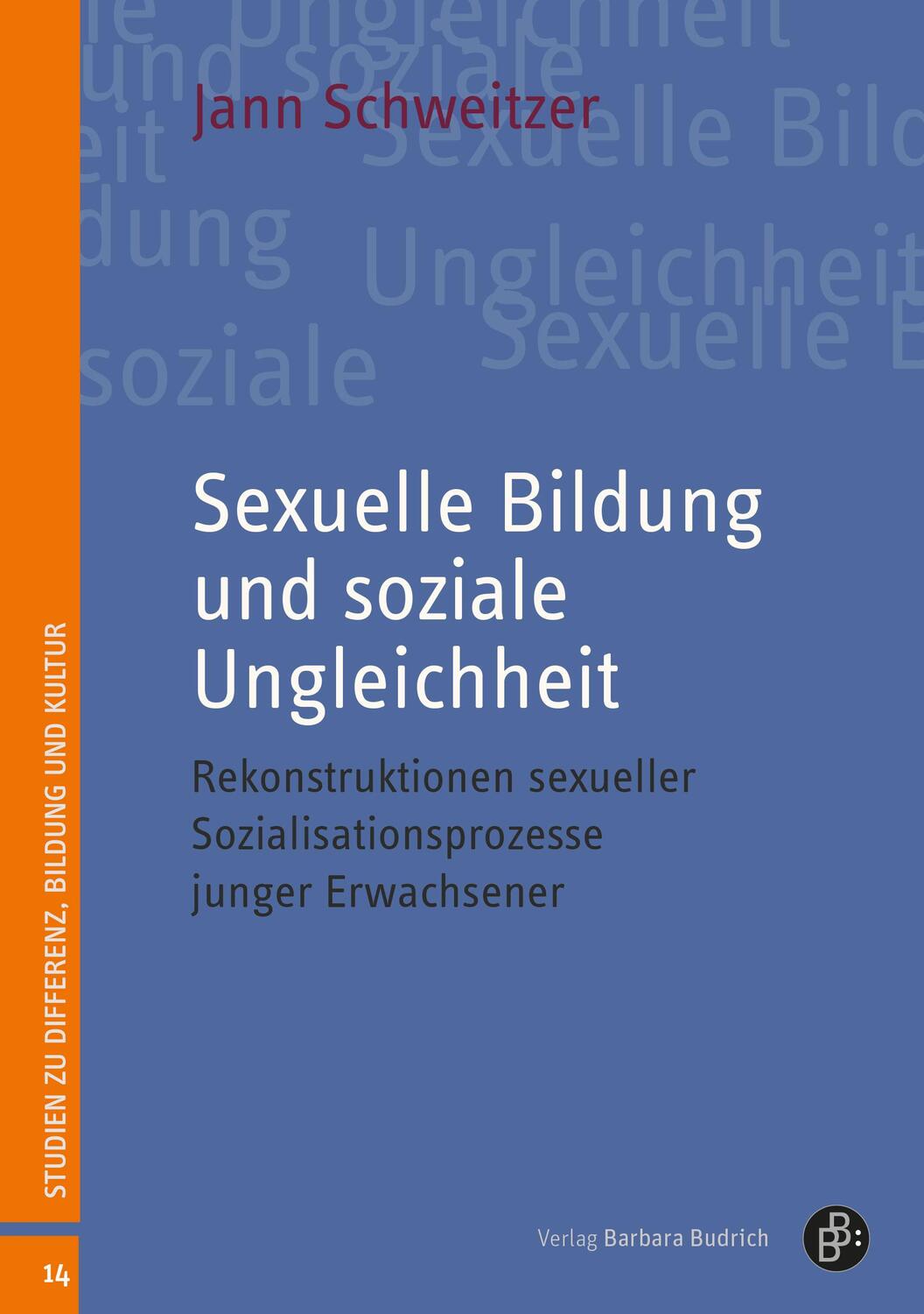 Cover: 9783847426394 | Sexuelle Bildung und soziale Ungleichheit | Jann Schweitzer | Buch
