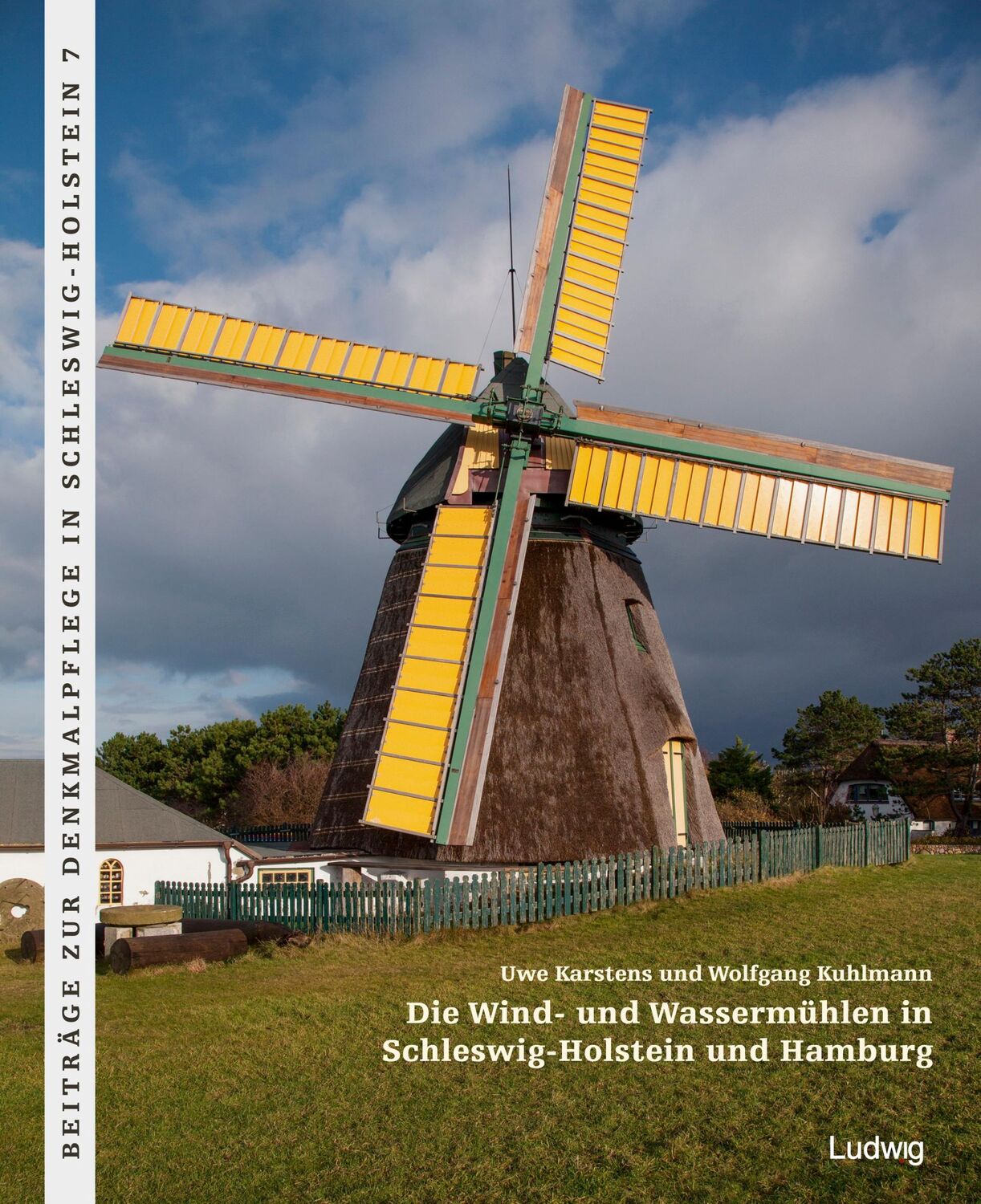 Cover: 9783869353166 | Die Wind- und Wassermühlen in Schleswig-Holstein und Hamburg | Buch