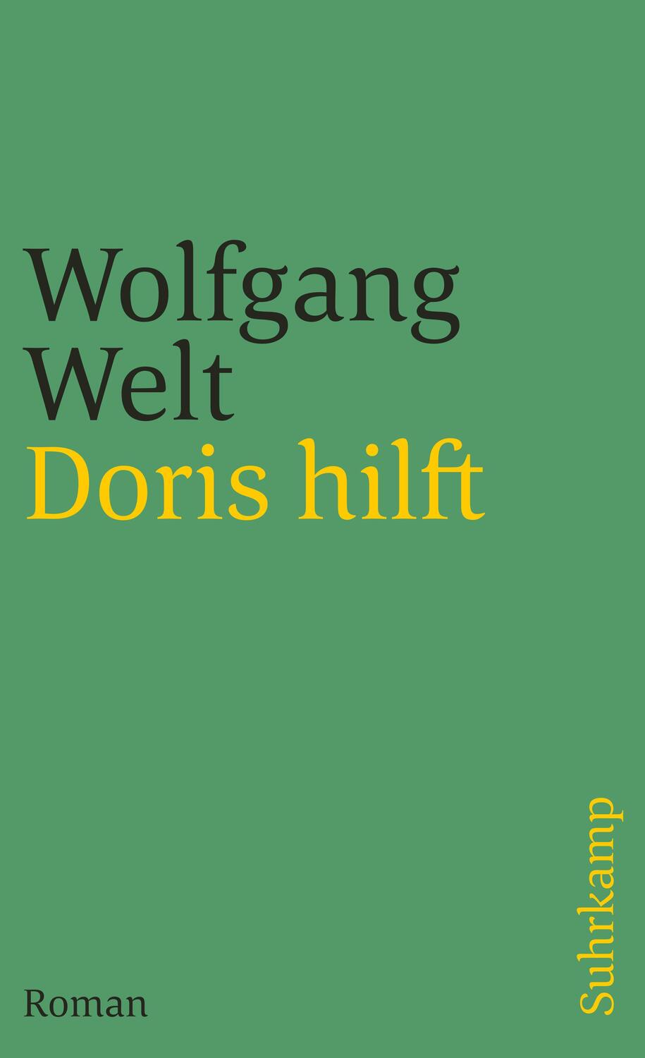 Cover: 9783518460511 | Doris hilft | Wolfgang Welt | Taschenbuch | 246 S. | Deutsch | 2009