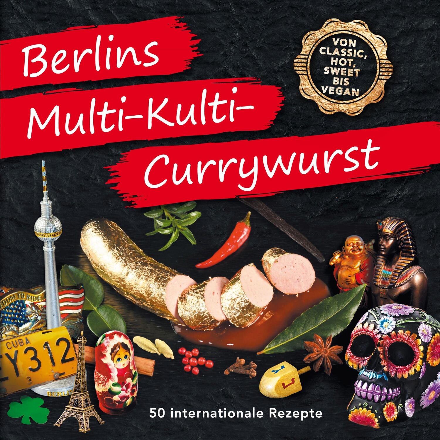 Cover: 9783982395104 | Berlins Multi-Kulti-Currywurst | Heinz Imhof | Taschenbuch | Deutsch