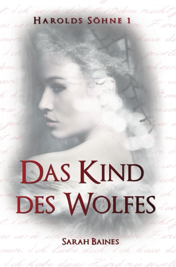 Cover: 9783758448164 | Das Kind des Wolfes | DE | Sarah Baines | Taschenbuch | 500 S. | 2023