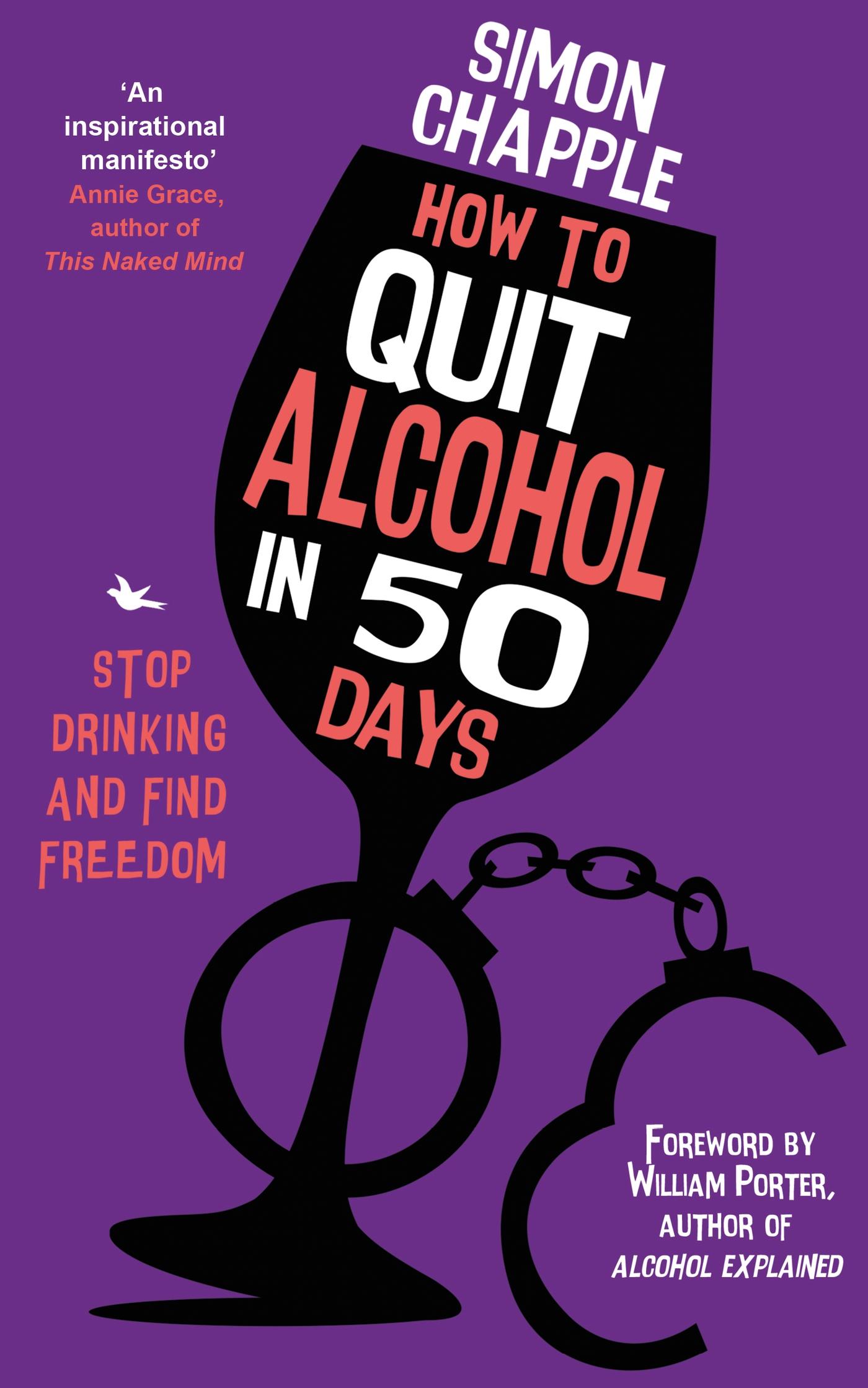 Cover: 9781399805513 | How to Quit Alcohol in 50 Days | Stop Drinking and Find Freedom | Buch