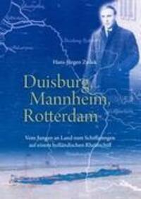 Cover: 9783839173220 | Duisburg, Mannheim, Rotterdam | Hans-Jürgen Zydek | Taschenbuch | 2010