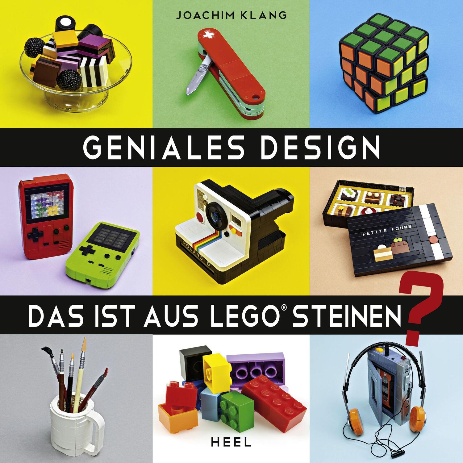 Cover: 9783966640138 | Geniales Design | Das ist aus LEGO® Steinen?! | Joachim Klang | Buch