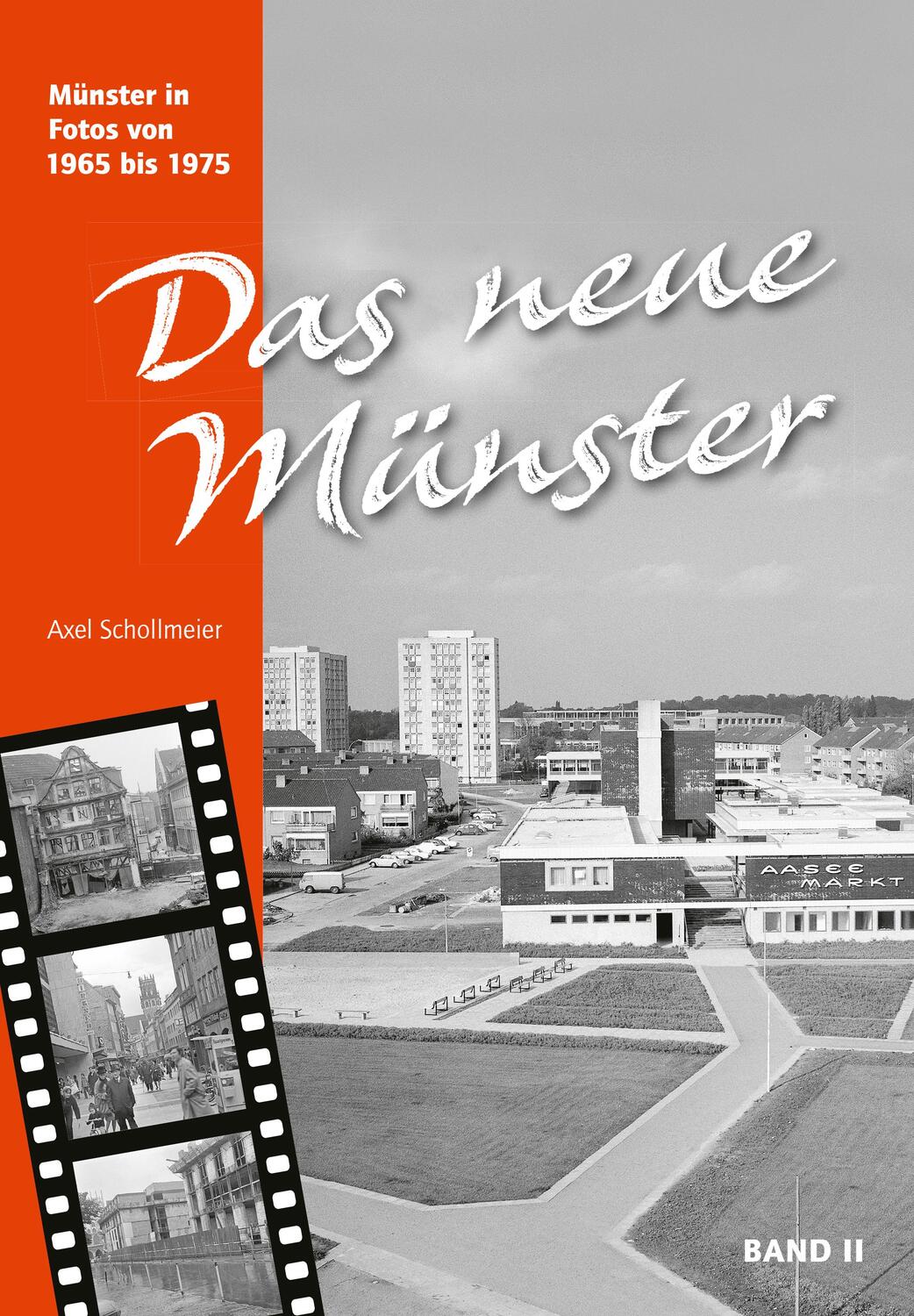 Cover: 9783402132692 | Das neue Münster II | Münster in Fotos von 1965 bis 1975 | Schollmeier