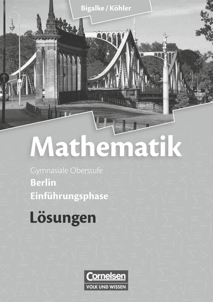 Cover: 9783060400065 | Mathematik Sekundarstufe II Einführungsphase. Lösungen zum...