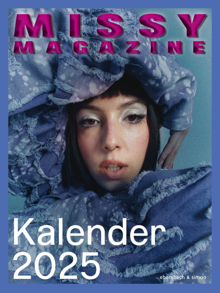 Cover: 9783869153032 | MISSY Magazine Kalender 2025 | Missy Magazine | Kalender | 56 S.