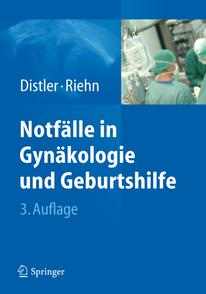 Cover: 9783642250958 | Notfälle in Gynäkologie und Geburtshilfe | Wolfgang Distler (u. a.)