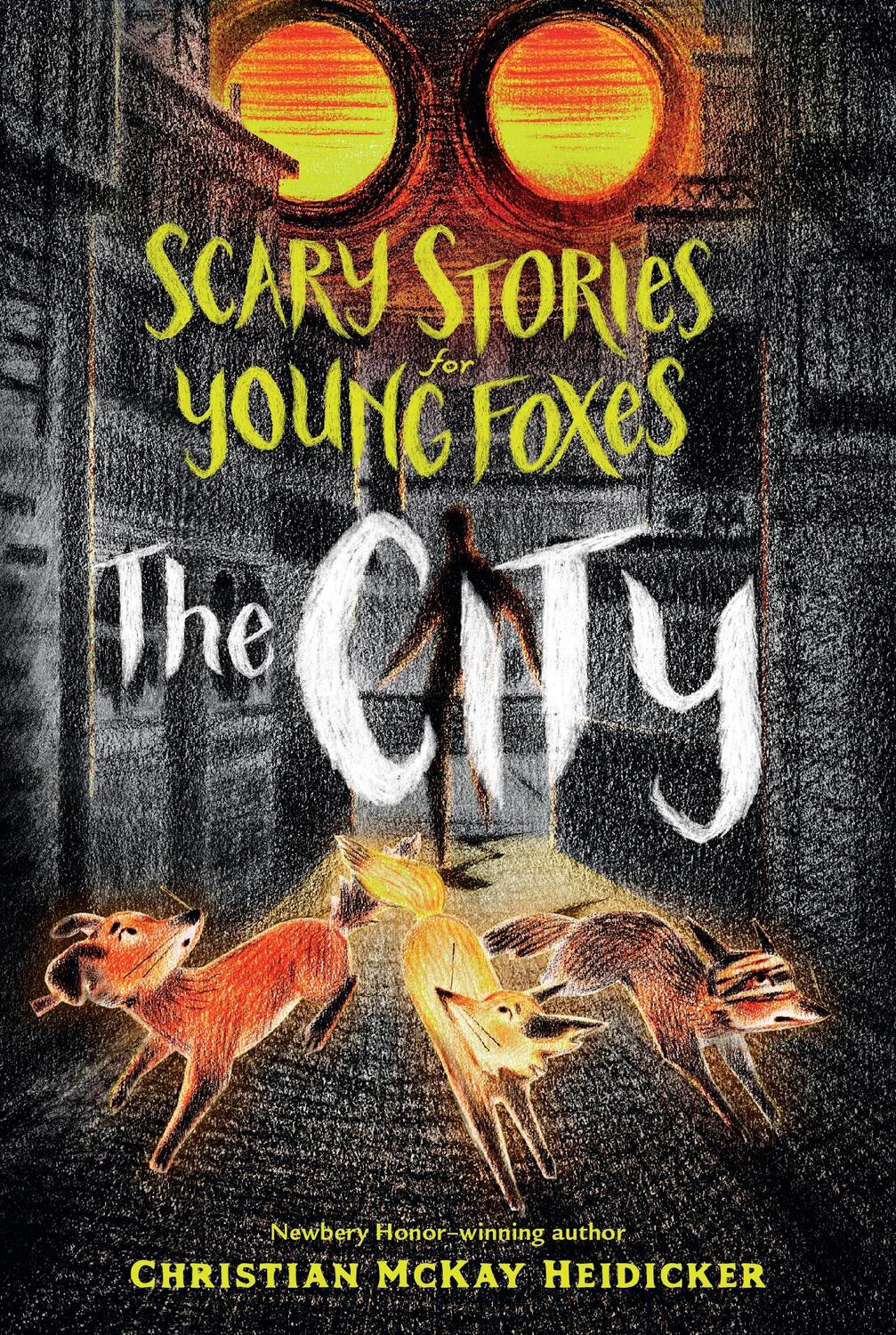 Cover: 9781250853257 | Scary Stories for Young Foxes: The City | Christian Mckay Heidicker