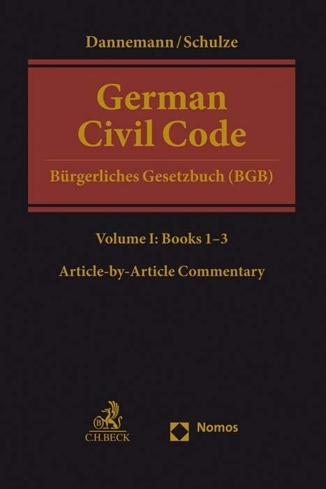 Cover: 9783406700354 | German Civil Code Volume I | Books 1-3: §§ 1-1296 | Dannemann (u. a.)