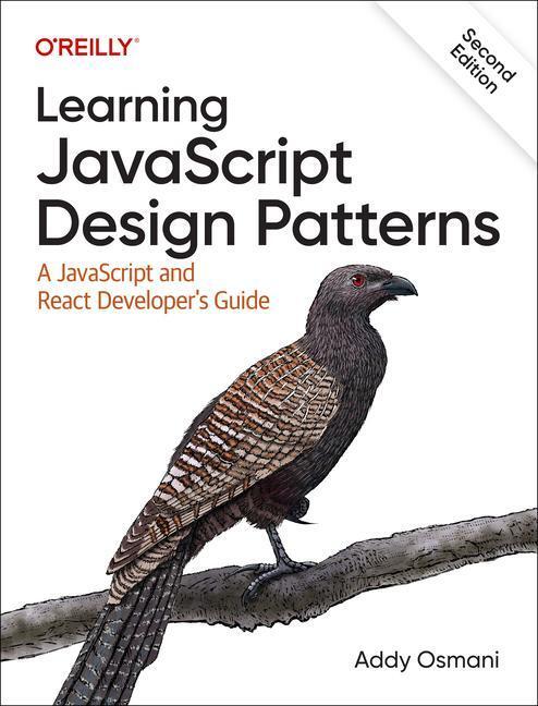 Cover: 9781098139872 | Learning JavaScript Design Patterns | Addy Osmani | Taschenbuch | 2023