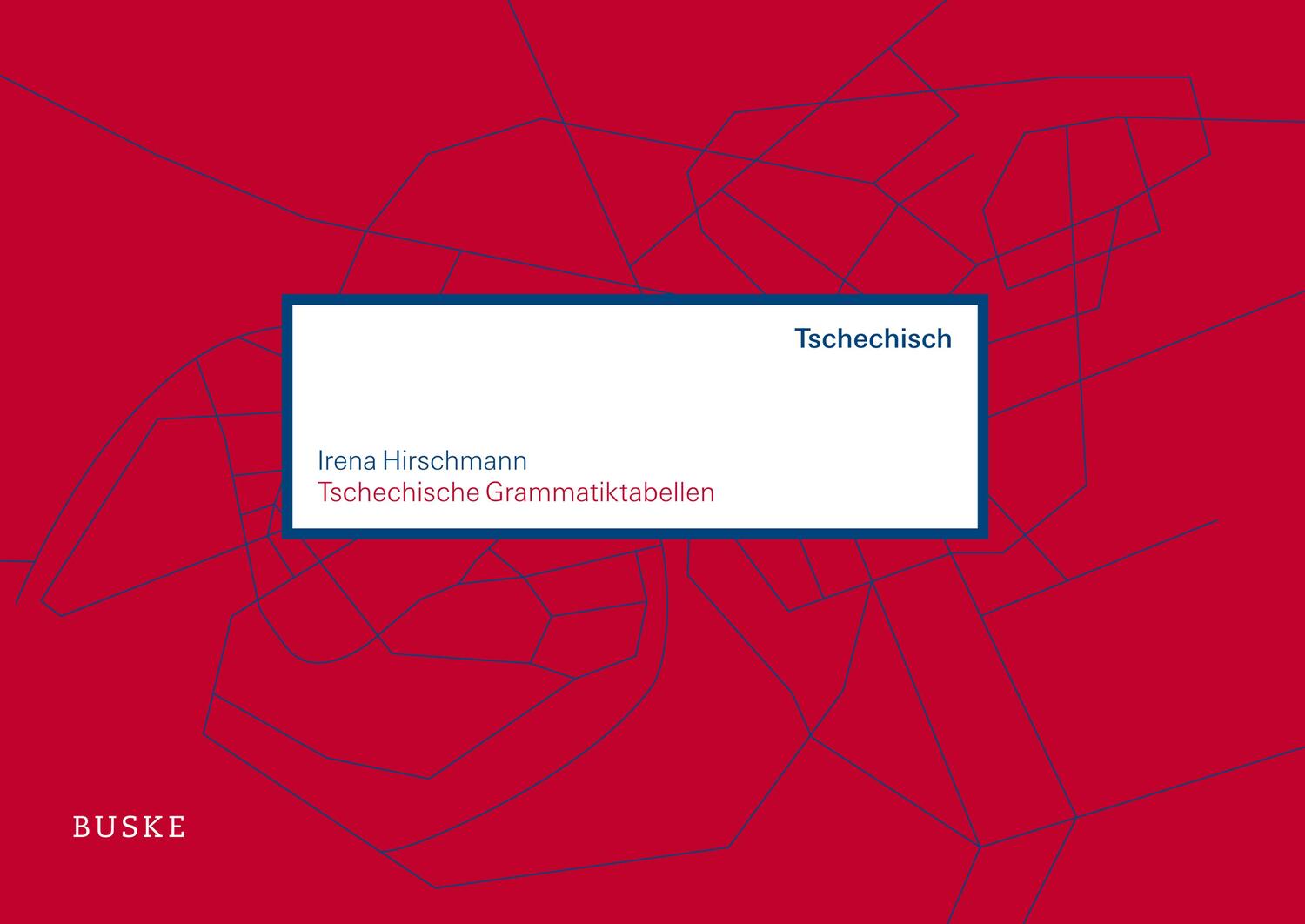 Cover: 9783875488616 | Tschechische Grammatiktabellen | Irena Hirschmann | Taschenbuch | 2019