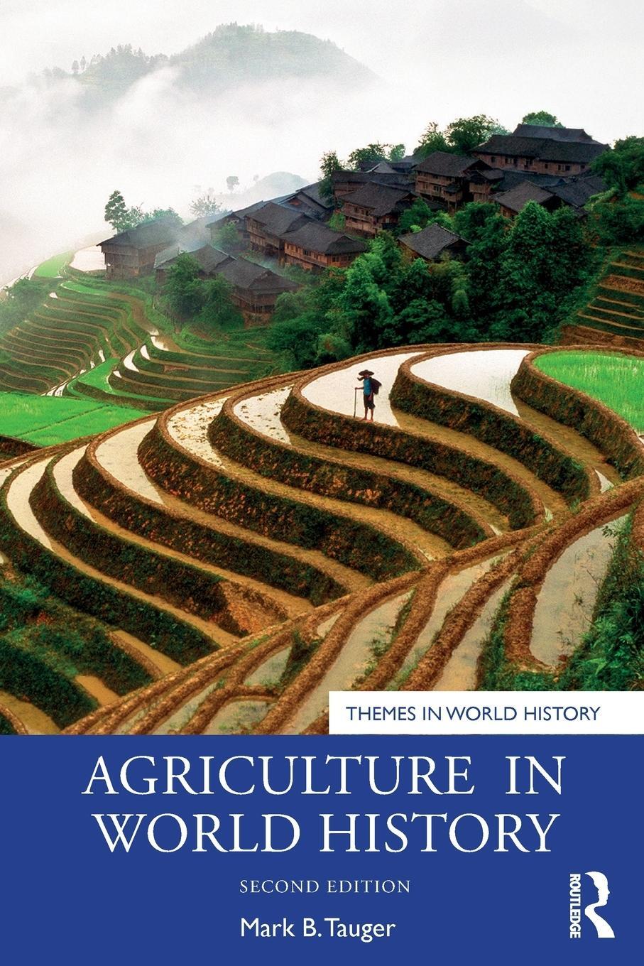 Cover: 9780367420918 | Agriculture in World History | Mark B Tauger | Taschenbuch | Englisch