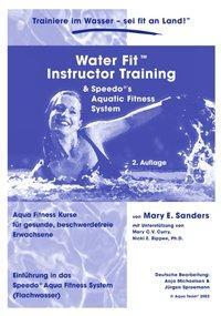 Cover: 9783831142606 | Water Fit Instruktor Training Manual | Anja Michaelsen | Taschenbuch
