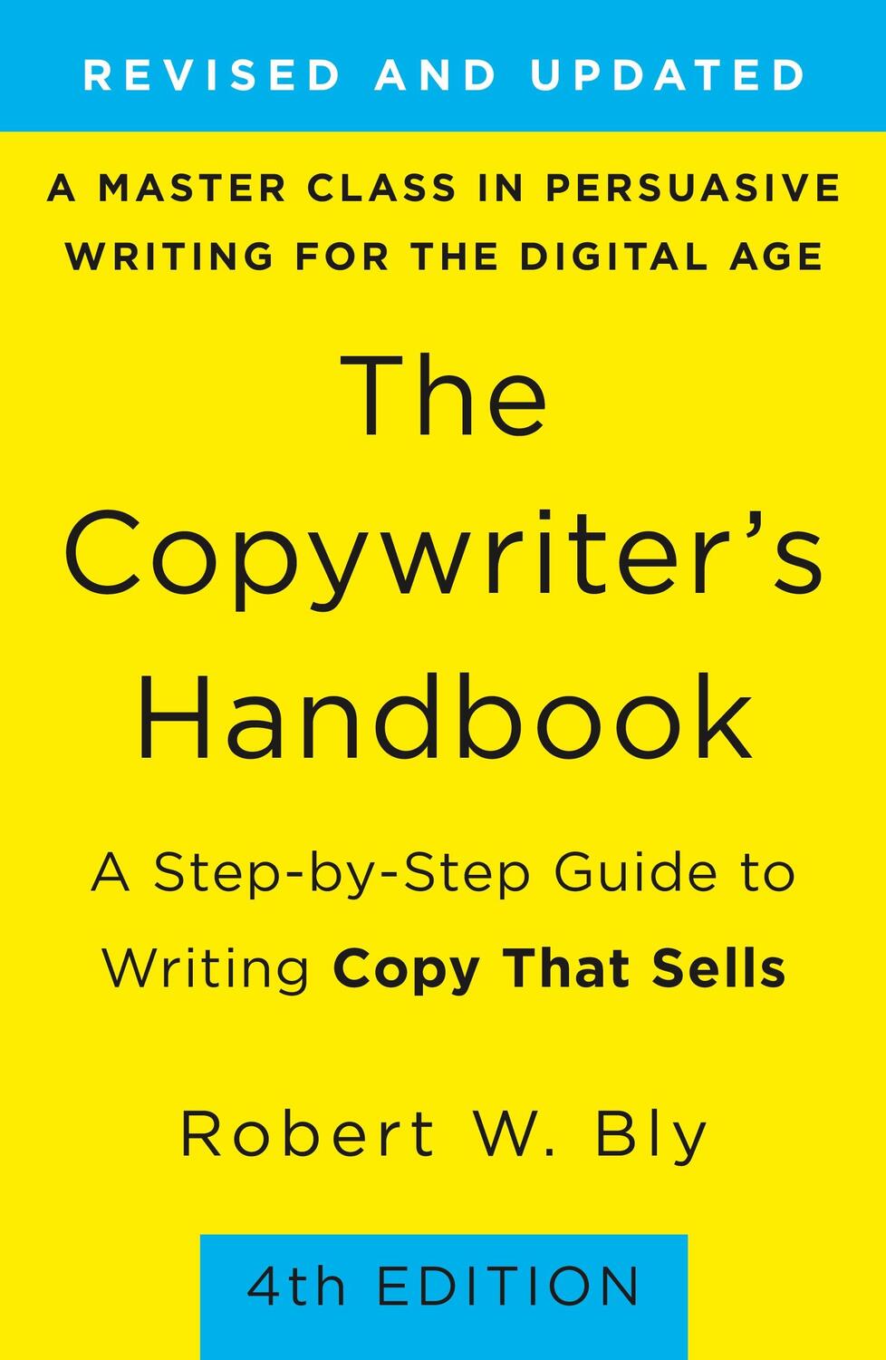 Cover: 9781250238016 | The Copywriter's Handbook: A Step-By-Step Guide to Writing Copy...