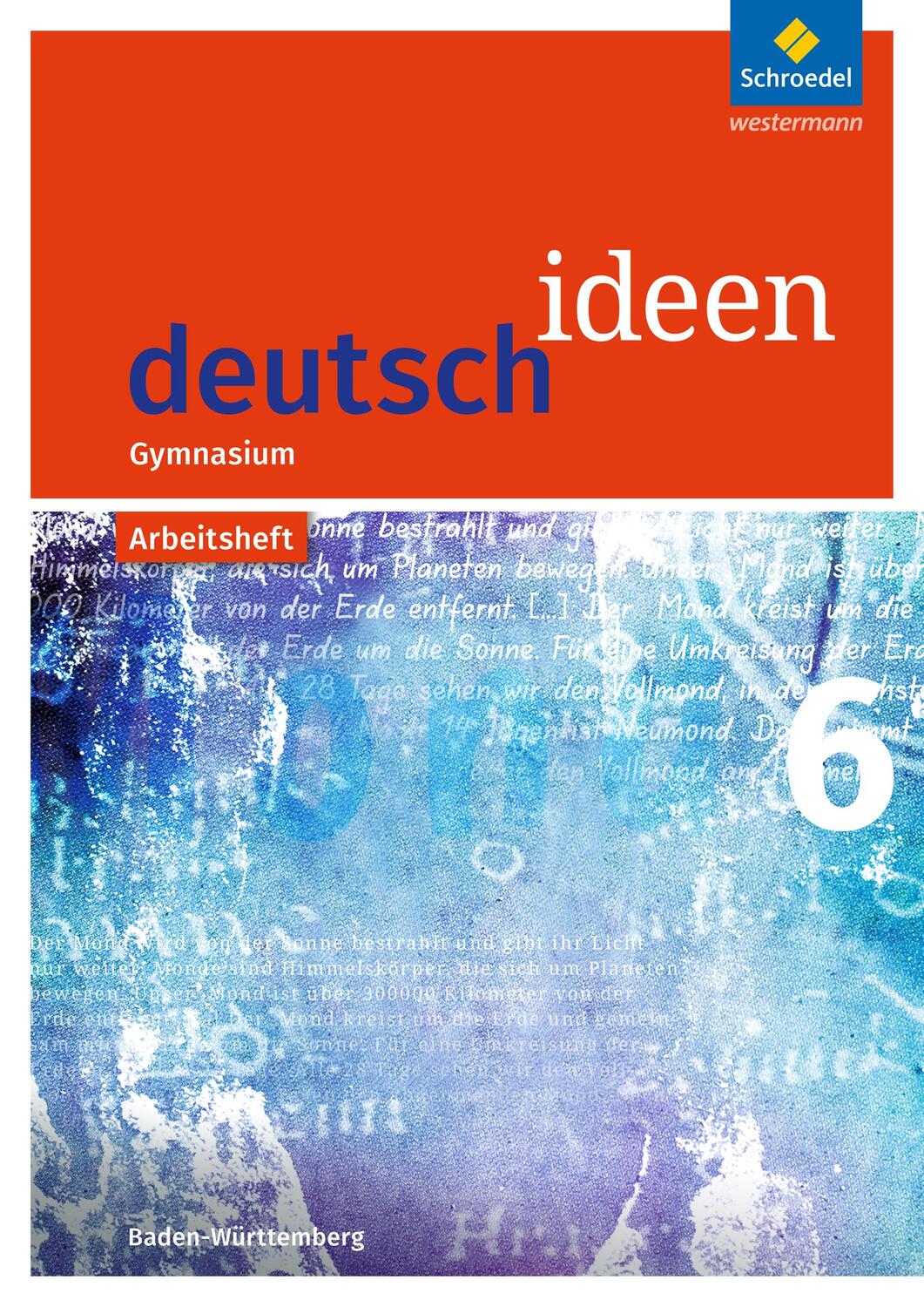 Cover: 9783507486133 | deutsch ideen 6. Arbeitsheft. Baden-Württemberg | Broschüre | Deutsch