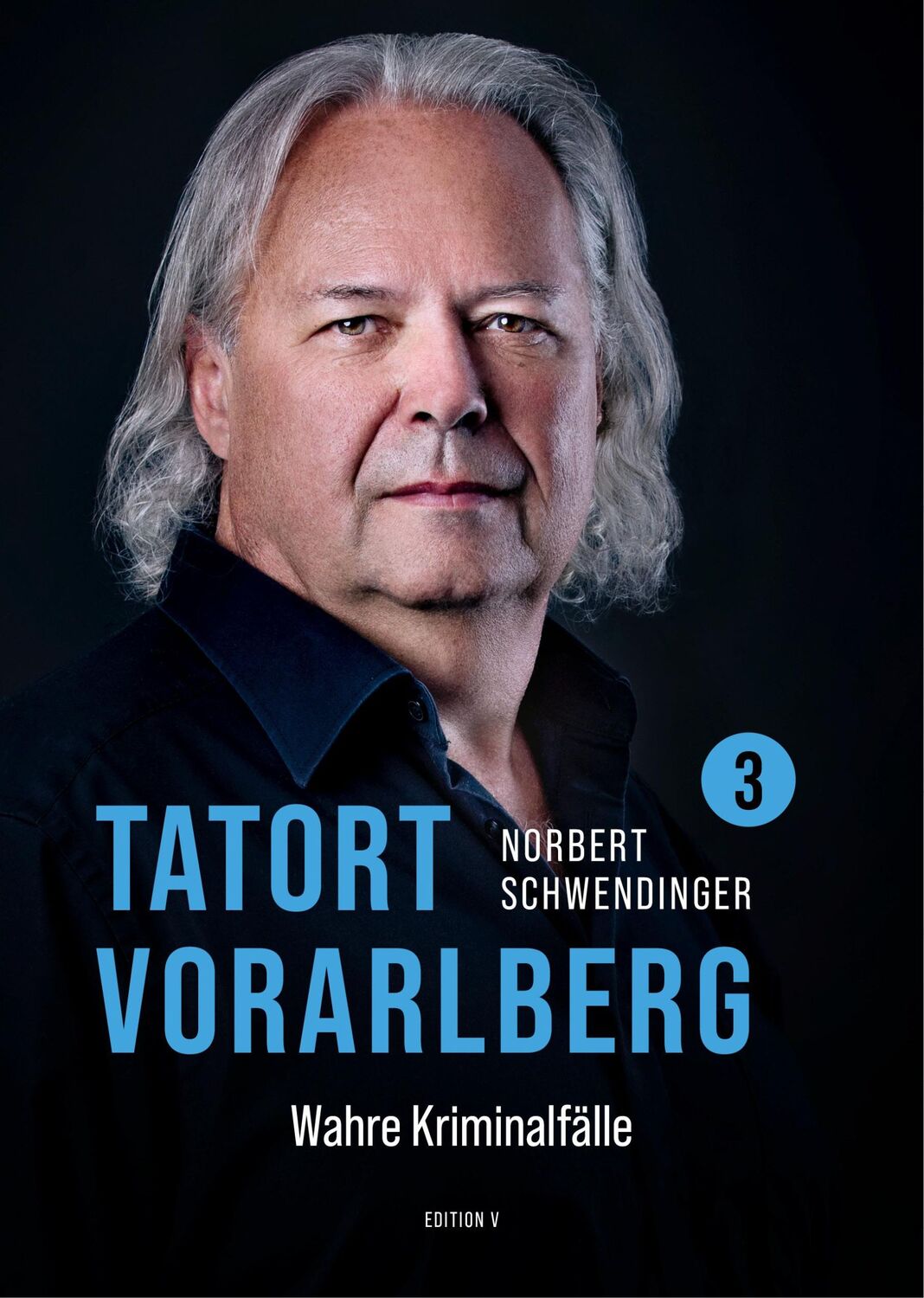 Cover: 9783903240551 | TATORT VORARLBERG 3 | Wahre Kriminalfälle aus Vorarlberg | Buch | 2023