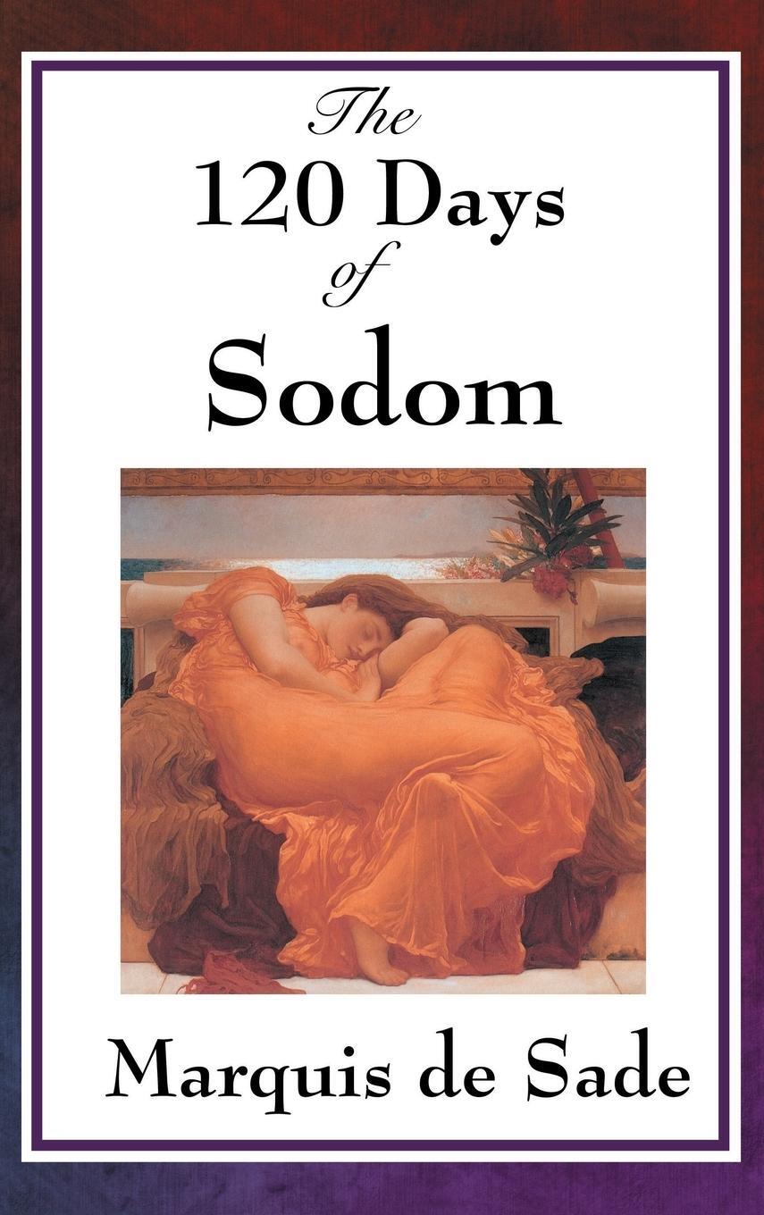 Cover: 9781515435839 | The 120 Days of Sodom | Marquis De Sade | Buch | Englisch | 2018