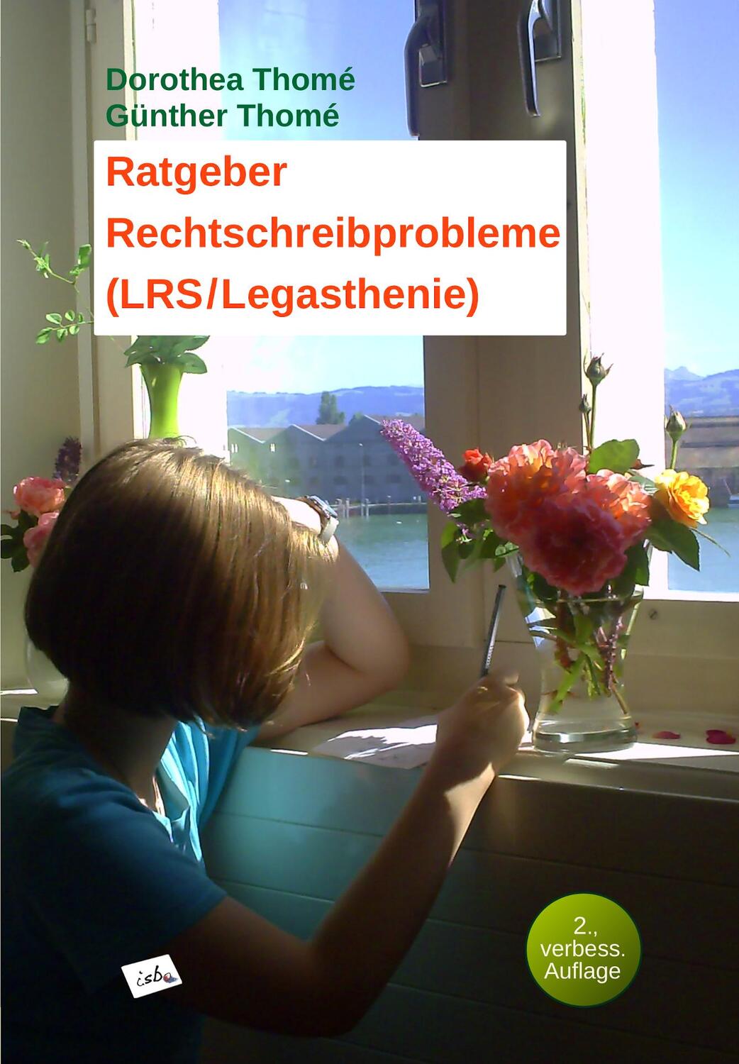 Cover: 9783942122016 | Ratgeber Rechtschreibprobleme (LRS/Legasthenie) | Thomé (u. a.) | Buch