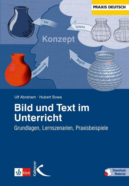 Cover: 9783780048455 | Bild und Text im Unterricht | Ulf Abraham (u. a.) | Taschenbuch | 2016