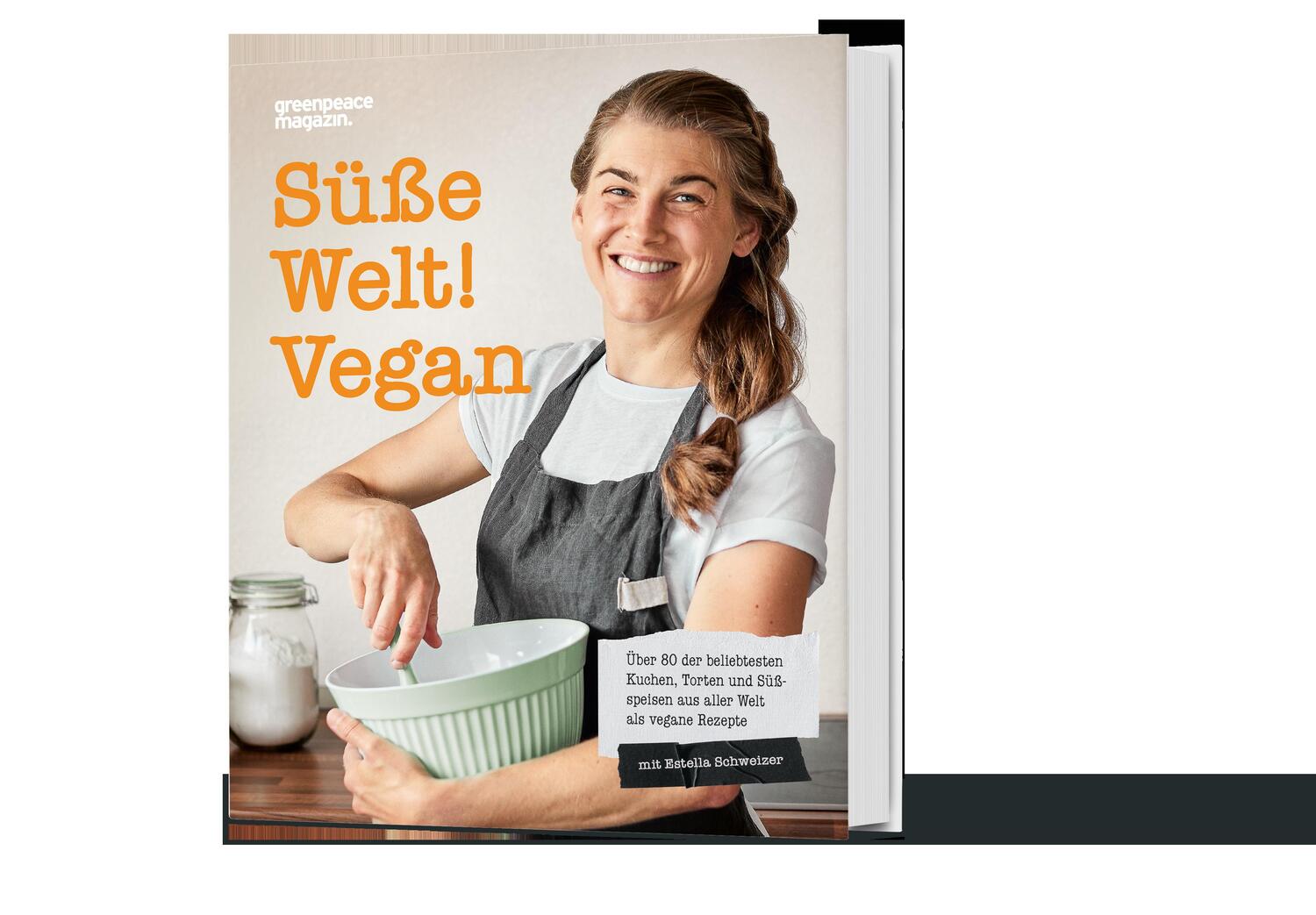 Cover: 9783944222172 | Süße Welt! Vegan | Estella Schweizer | Buch | Deutsch | 2021
