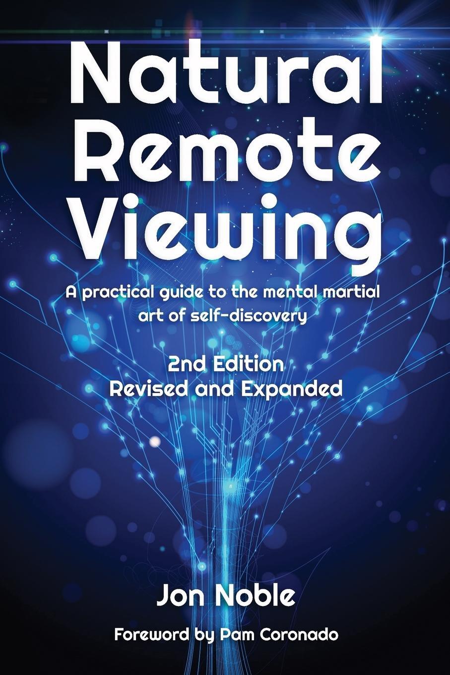 Cover: 9781938815034 | Natural Remote Viewing | Jon Noble | Taschenbuch | Paperback | 2018