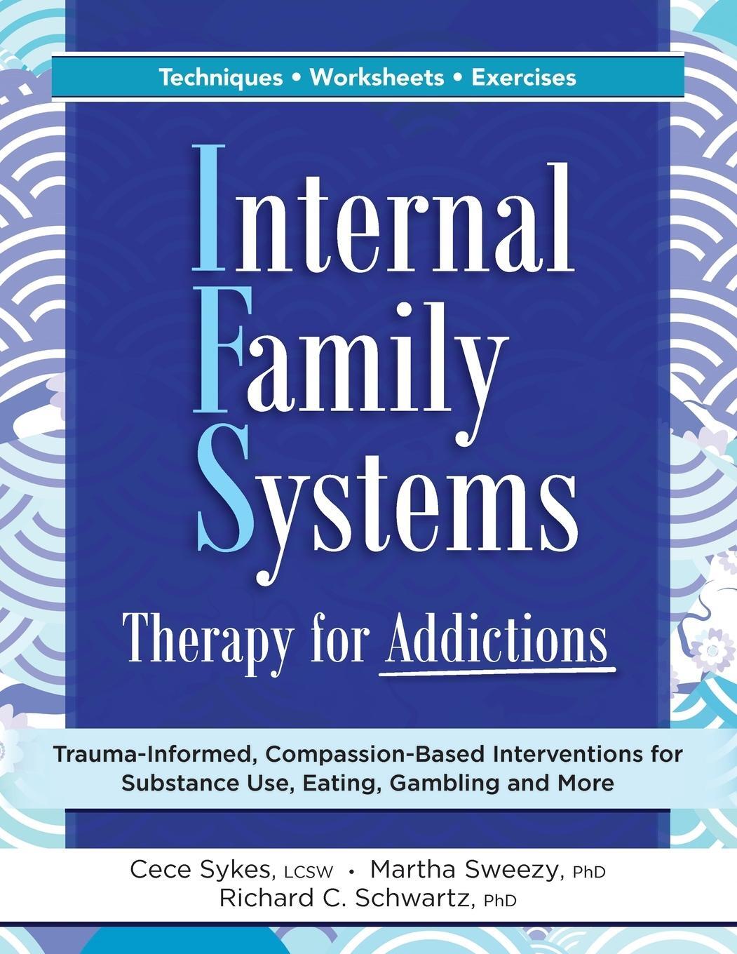 Cover: 9781683736028 | Internal Family Systems Therapy for Addictions | Cece Sykes (u. a.)