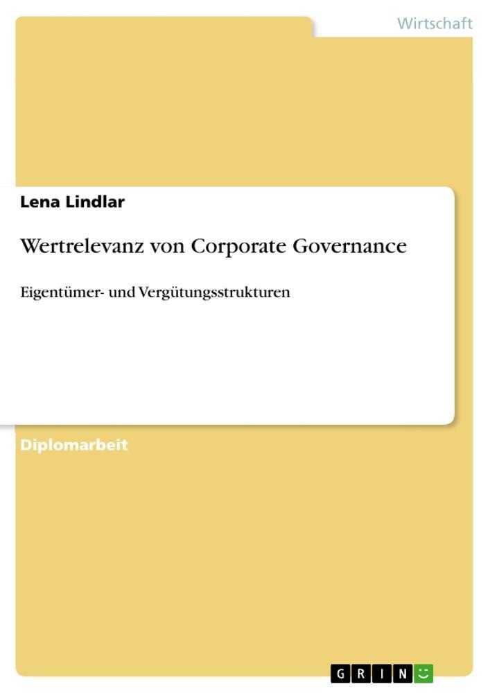 Cover: 9783640756407 | Wertrelevanz von Corporate Governance | Lena Lindlar | Taschenbuch