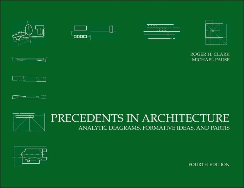 Cover: 9780470946749 | Precedents in Architecture - Analytic Diagrams, Formative Ideas,...