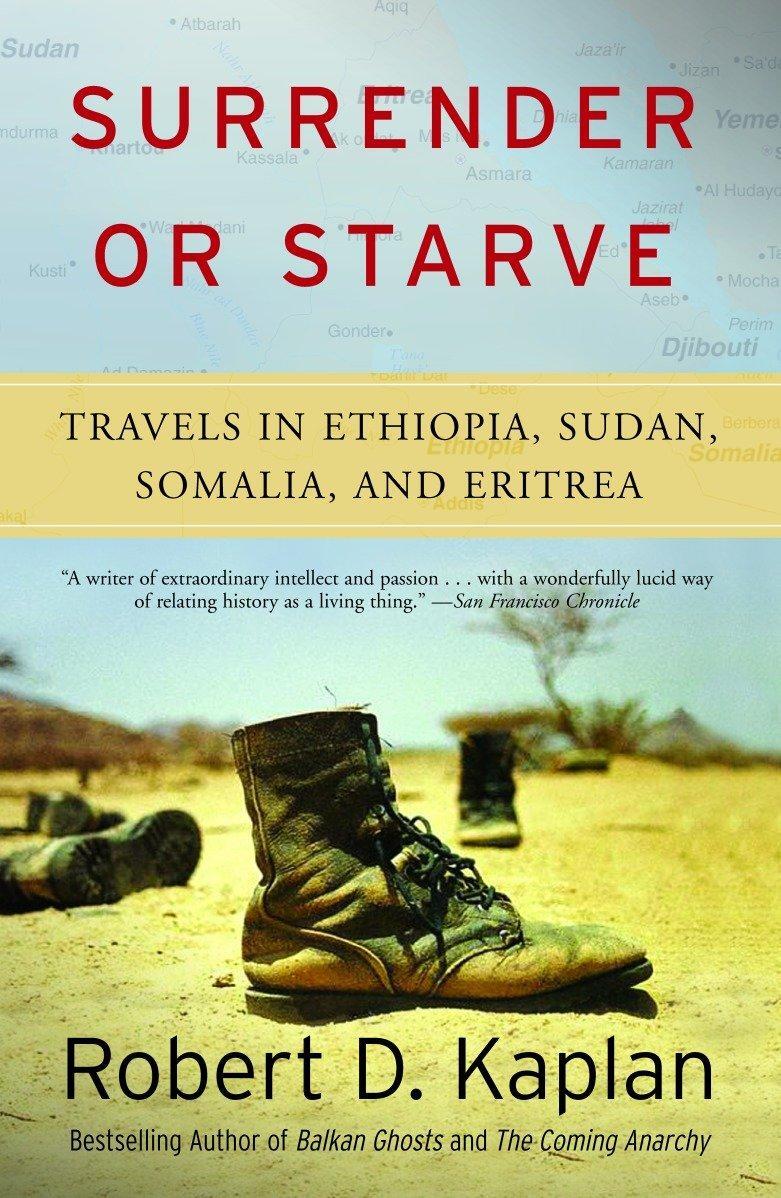Cover: 9781400034529 | Surrender or Starve | Travels in Sudan, Ethiopia, Somalia, and Eritrea