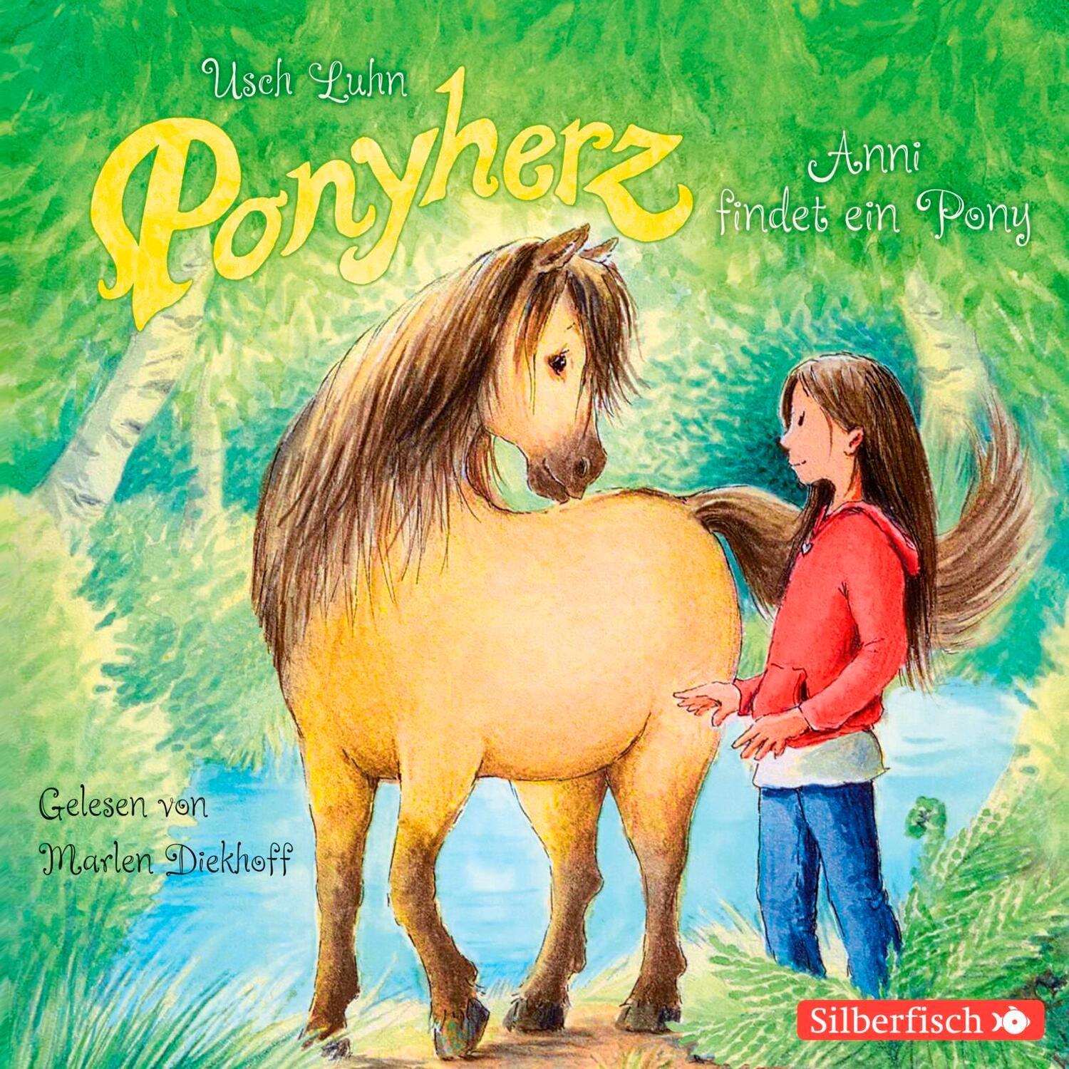 Cover: 9783867421607 | Ponyherz 01: Anni findet ein Pony | Usch Luhn | Audio-CD | Ponyherz