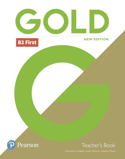 Cover: 9781292272085 | Gold B2 First New Edition Teacher's Book with Portal access and...