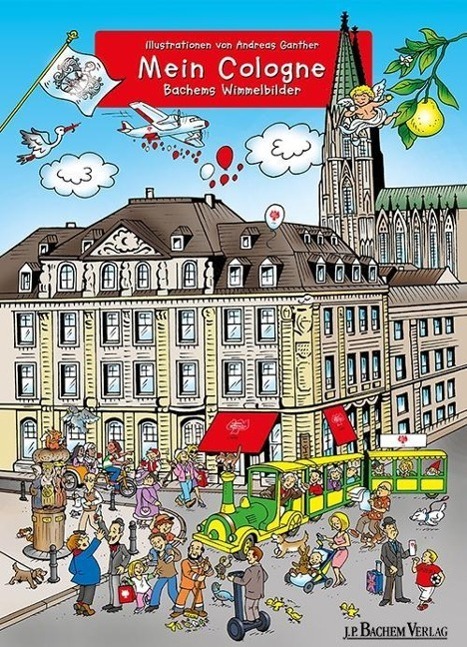 Cover: 9783761628478 | Mein Cologne | Bachems Wimmelbilder | Buch | 10 S. | Deutsch | 2014