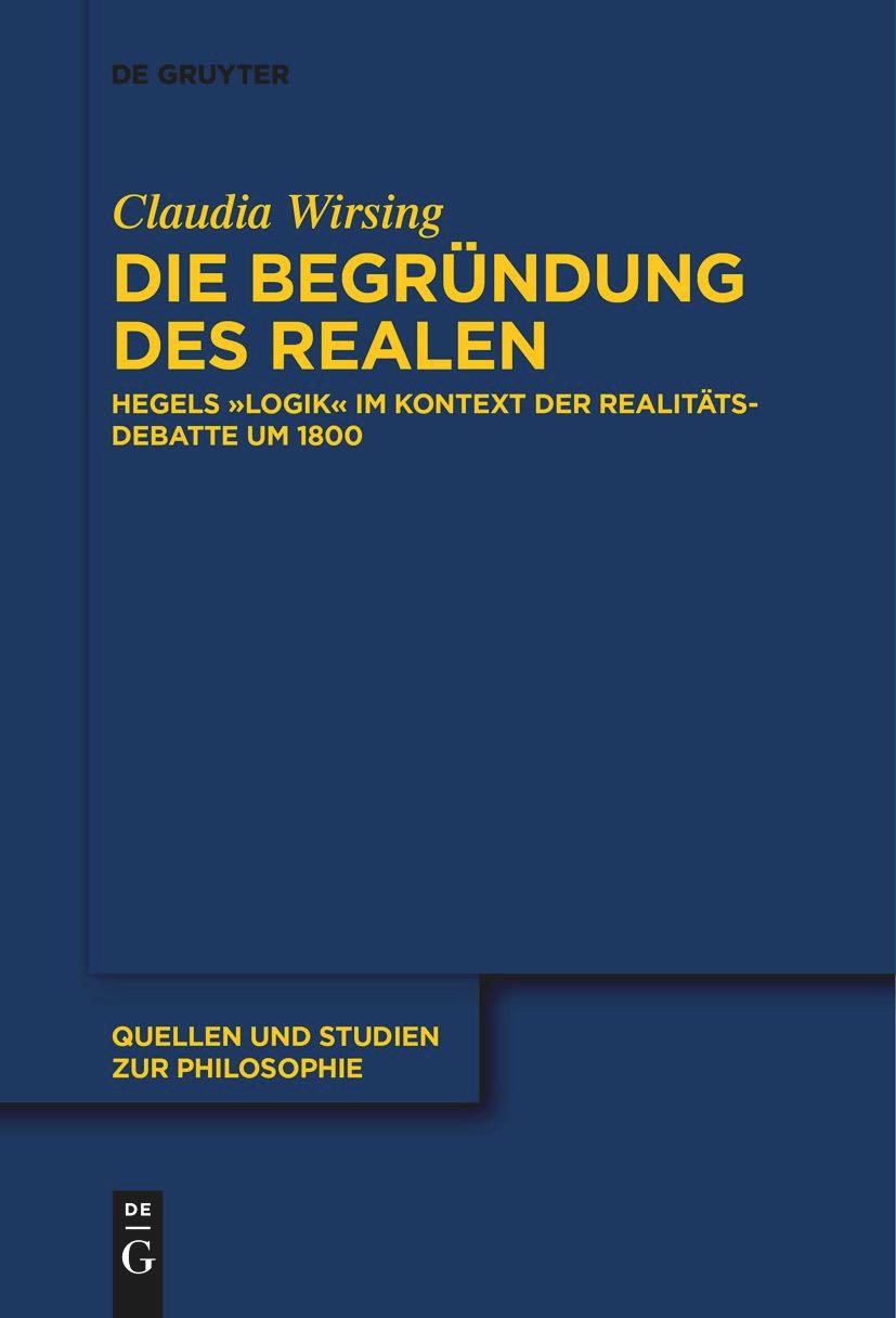 Cover: 9783111270241 | Die Begründung des Realen | Claudia Wirsing | Taschenbuch | VI | 2023