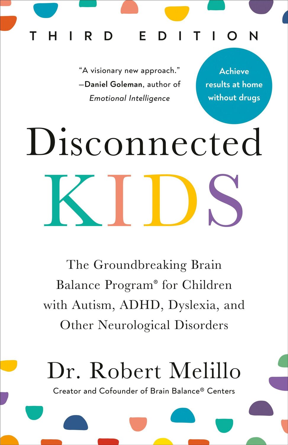 Cover: 9780593713419 | Disconnected Kids, Third Edition | Robert Melillo | Taschenbuch | 2024