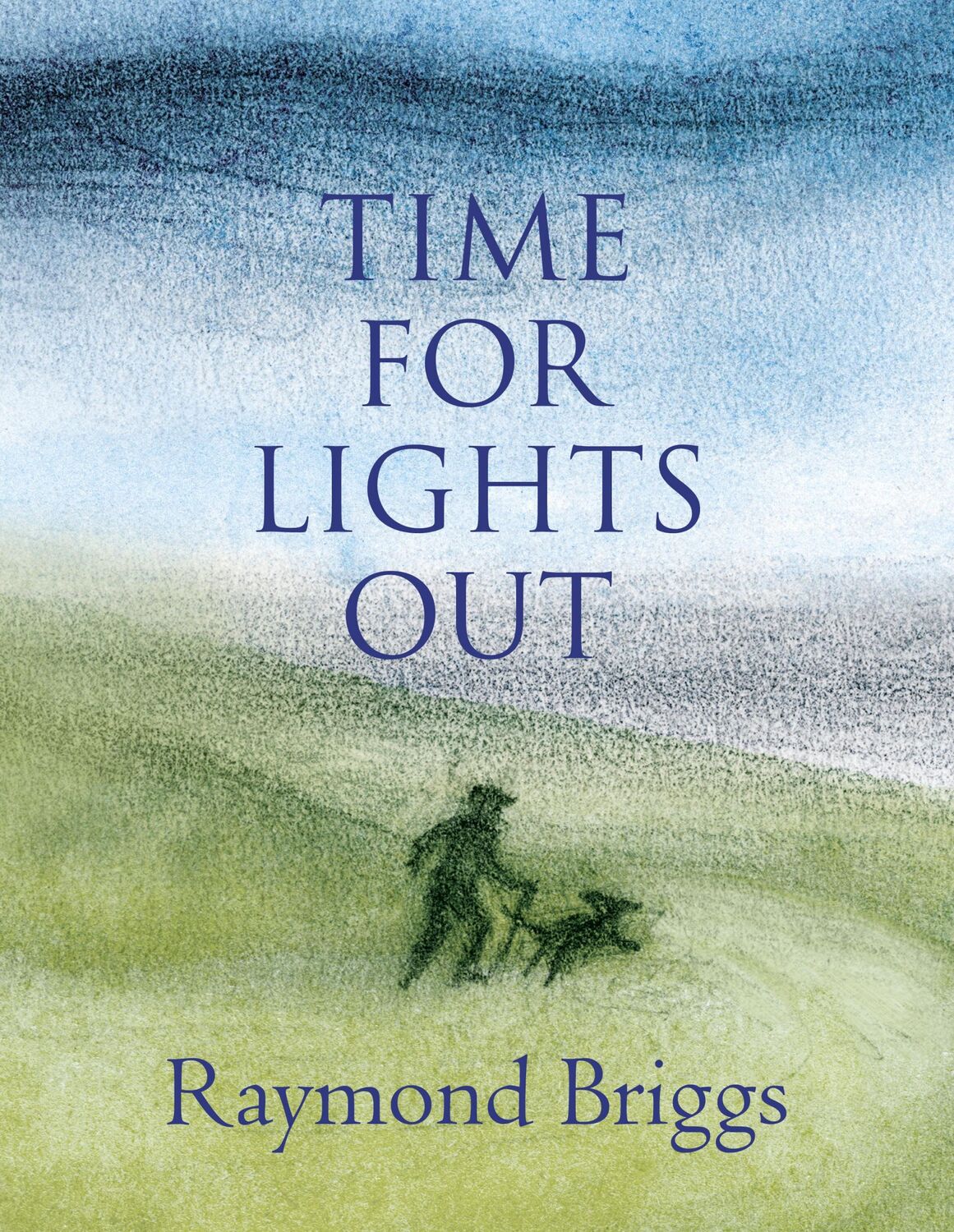 Cover: 9781787331952 | Time For Lights Out | Raymond Briggs | Buch | Gebunden | Englisch