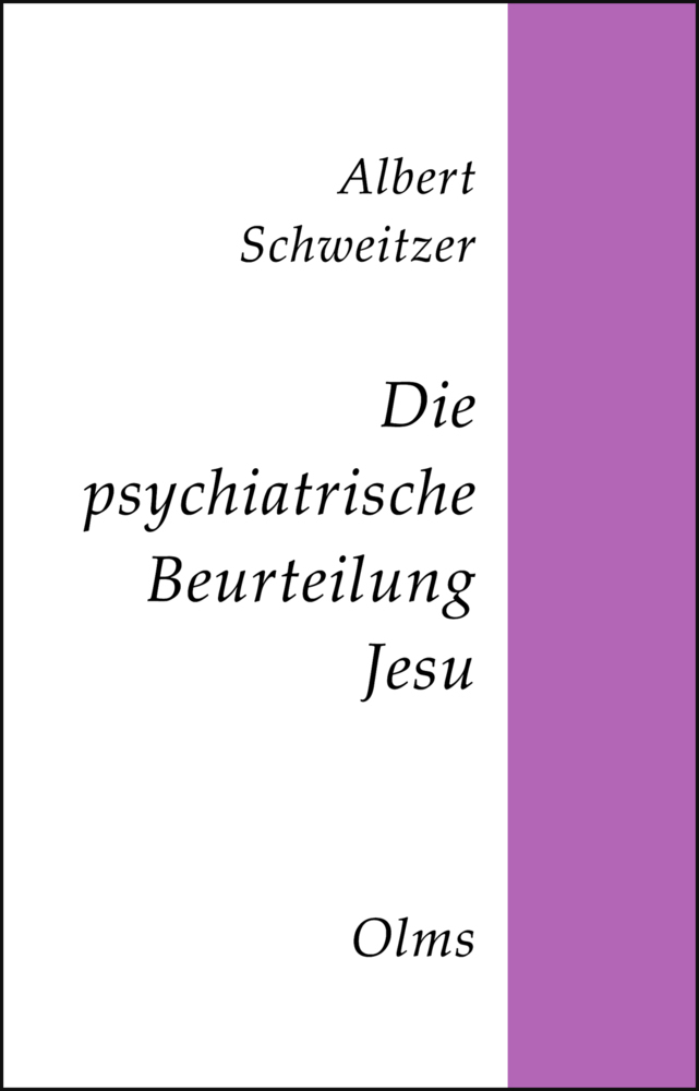 Cover: 9783487097596 | Die psychiatrische Beurteilung Jesu | Darstellung und Kritik | Buch
