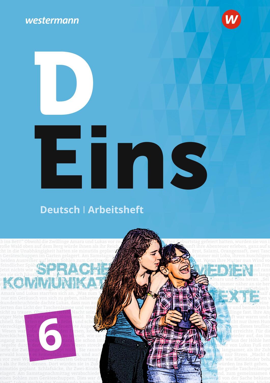 Cover: 9783507690066 | D Eins 6. Arbeitsheft. Deutsch Gymnasium Nordrhein-Westfalen....