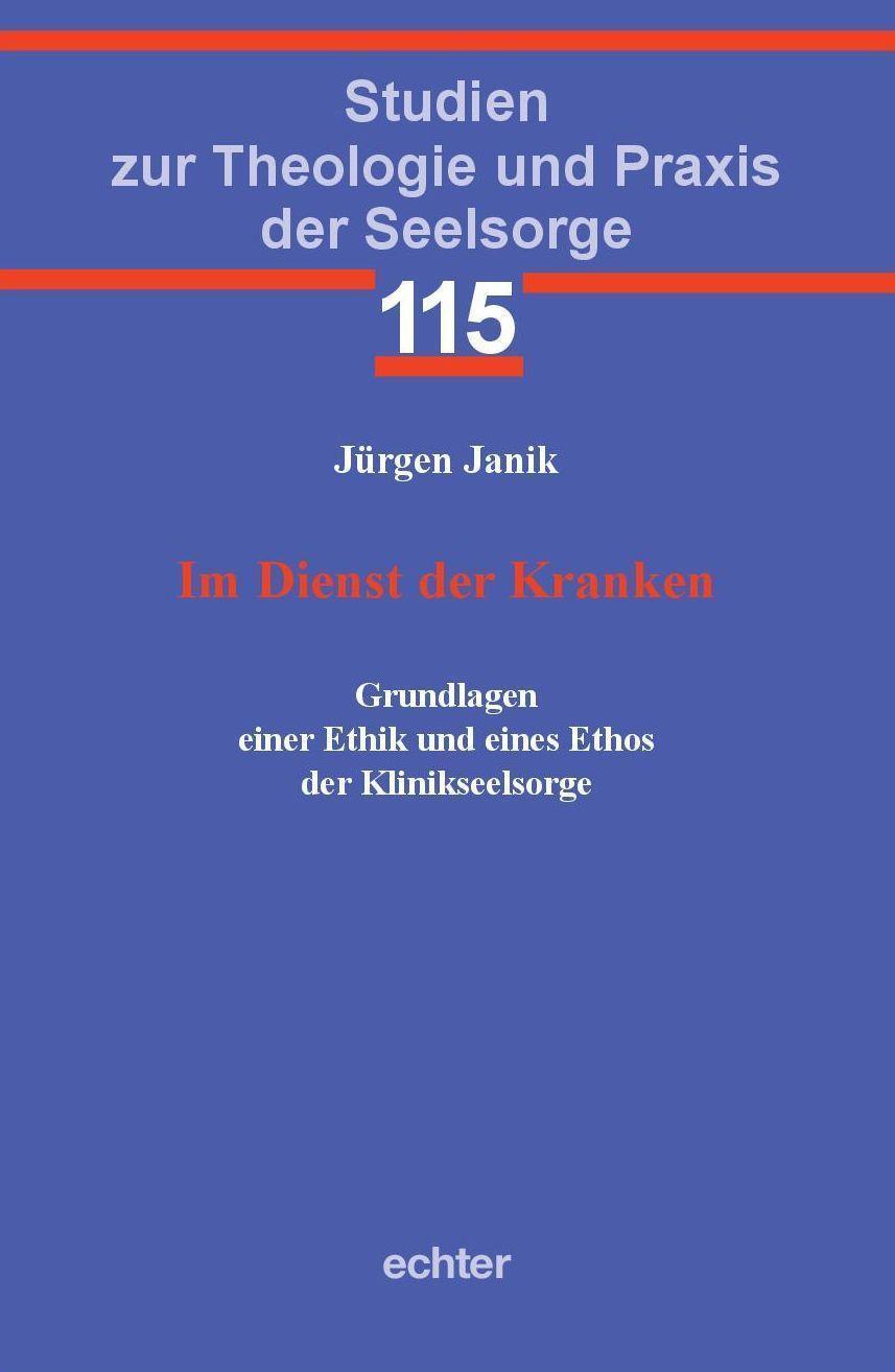 Cover: 9783429057657 | Im Dienst der Kranken | Jürgen Janik | Taschenbuch | Deutsch | 2022