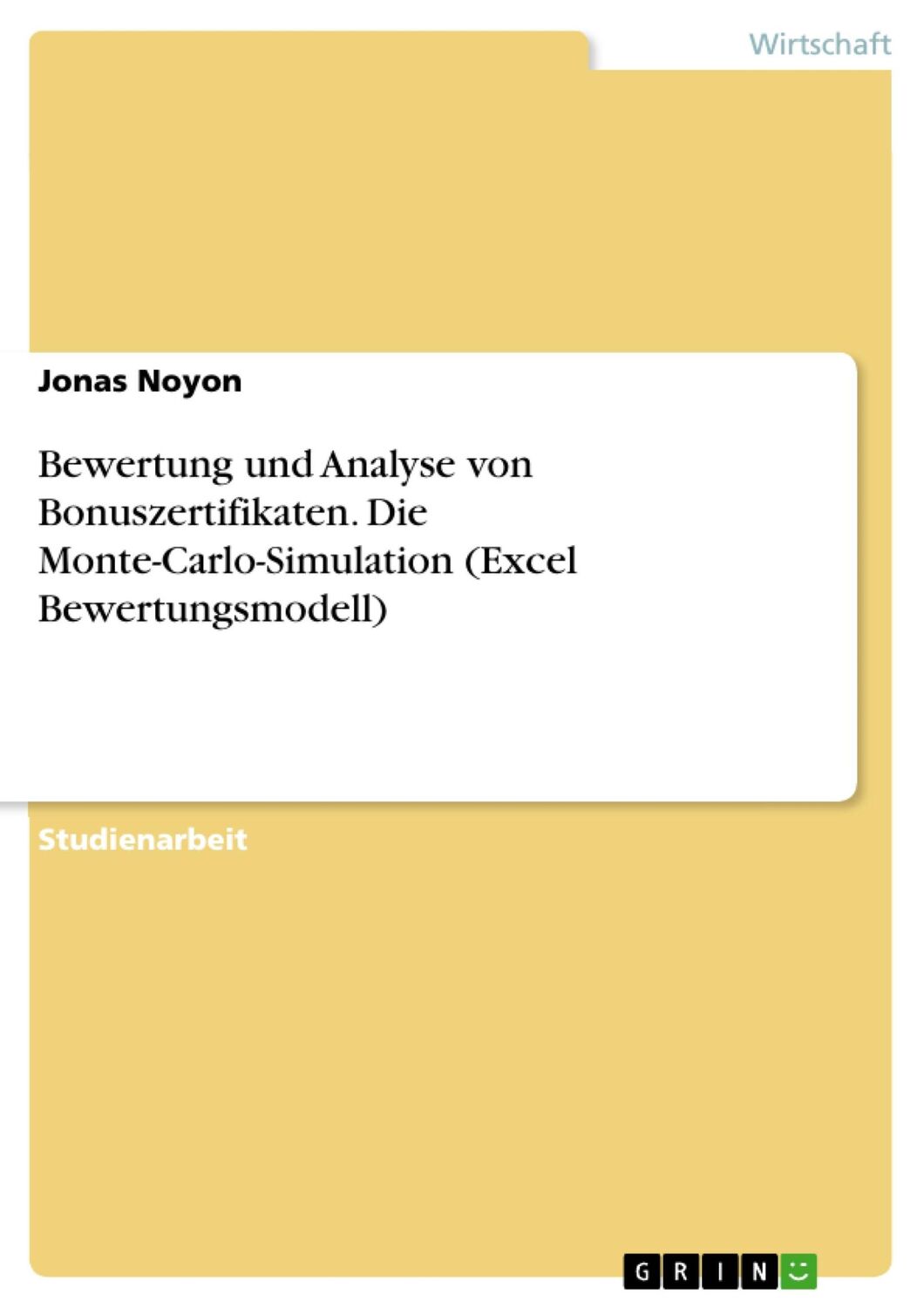 Cover: 9783668432390 | Bewertung und Analyse von Bonuszertifikaten. Die...