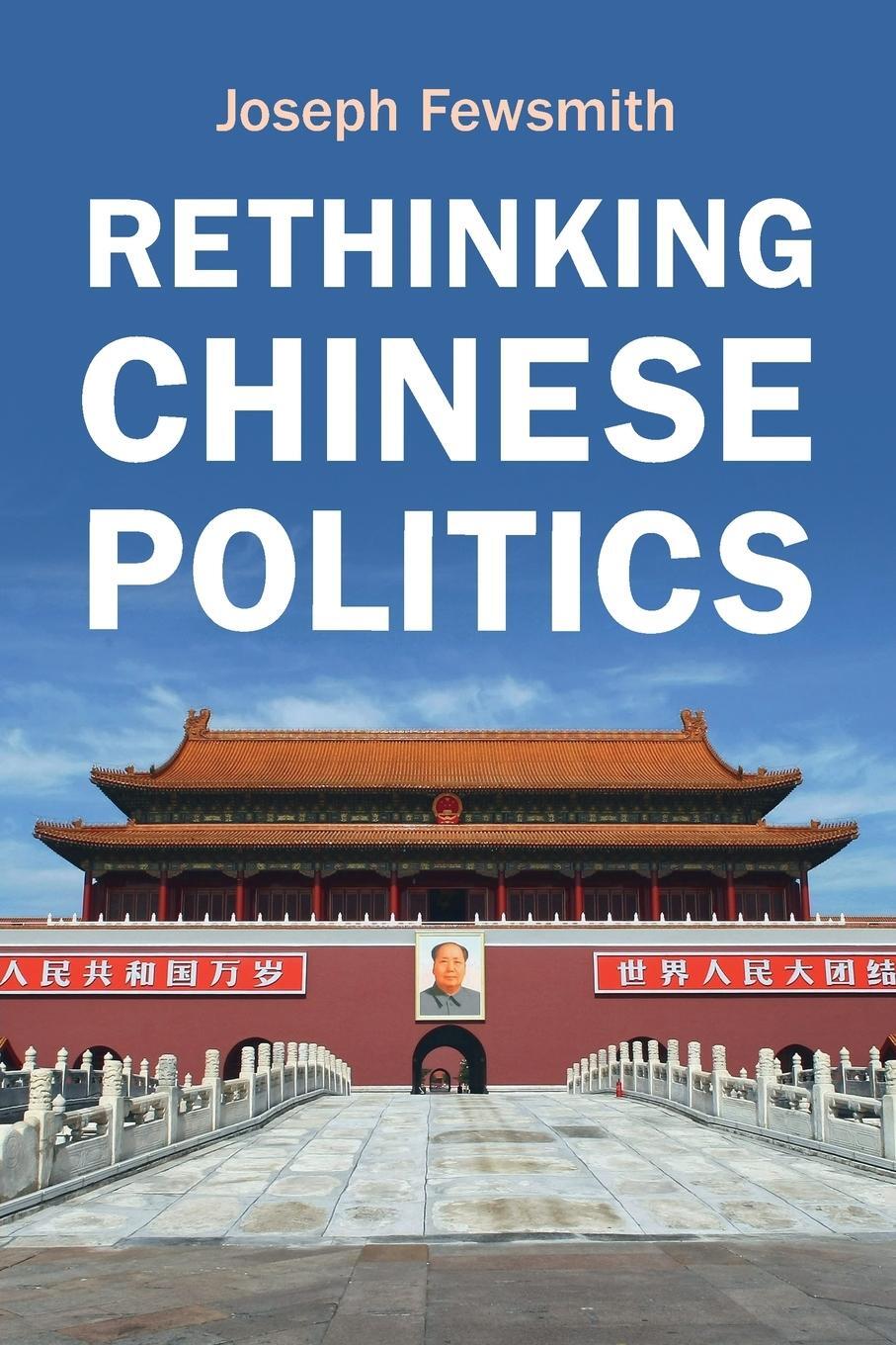 Cover: 9781108926607 | Rethinking Chinese Politics | Joseph Fewsmith | Taschenbuch | Englisch