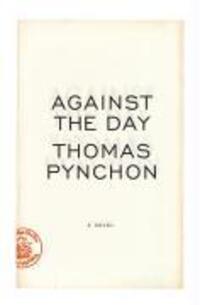 Cover: 9780099512332 | Against the Day | Thomas Pynchon | Taschenbuch | Englisch | 2007