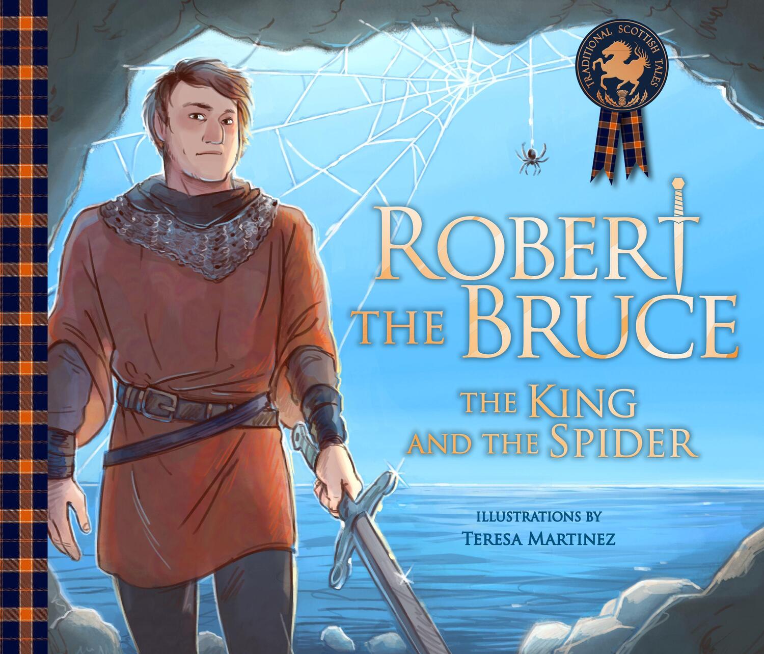 Cover: 9781782505587 | Robert the Bruce: The King and the Spider | The King and the Spider
