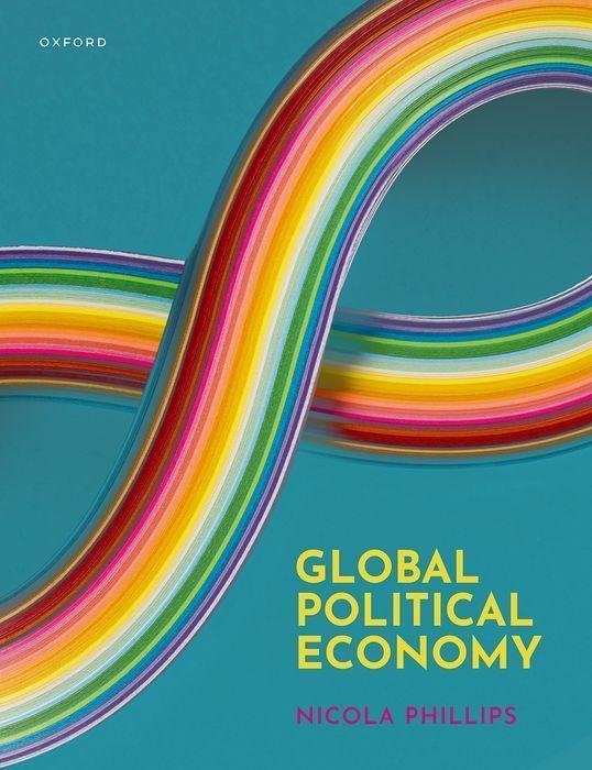 Cover: 9780198853220 | Global Political Economy | Nicola Phillips | Taschenbuch | Englisch