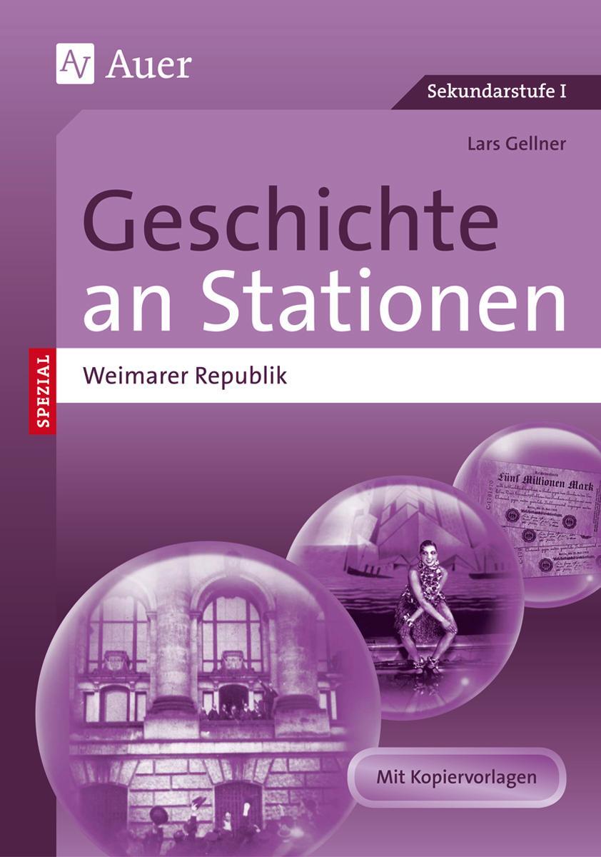 Cover: 9783403078135 | Geschichte an Stationen Spezial Weimarer Republik | Gellner (u. a.)